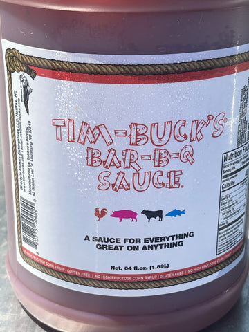 1/2 GALLON Tim Bucks Original Bar-B-Q Barbecue Sauce BBQ NO HFCS