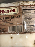 Hobes Country Pork Chunk Sliced Side Meat 12 Oz