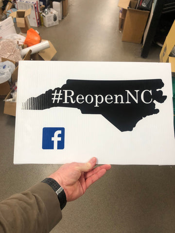 ReOpenNC Yard Sign #ReopenNC North Carolina Shutdown